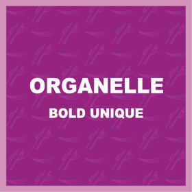 Organelle BOLD UNIQUE