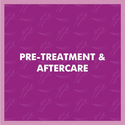 Pre-treatment & aftercare